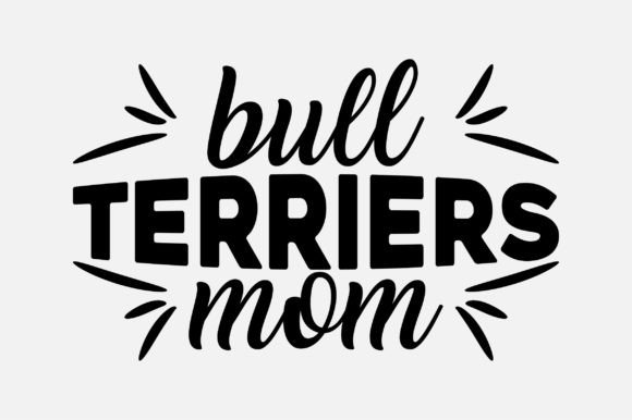 Bull Terriers Mom SVG: An Embroidery Review