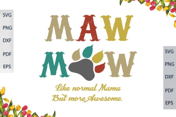 Dog Mom Maw Maw SVG: A Designer’s Embroidery Review
