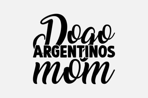 Dogo Argentinos Mom SVG: An Embroidery Review