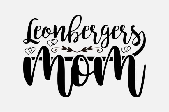 Leonbergers Mom Dog Lover SVG Design Review