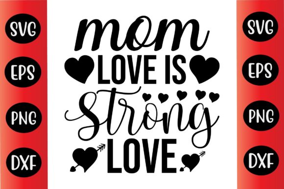 Mom Love is Strong SVG: An Embroidery Review
