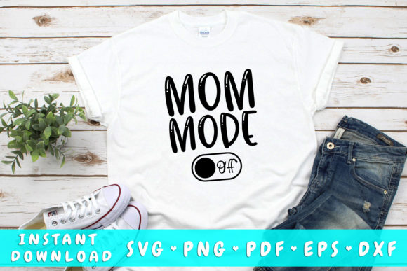Mom Mode Off SVG: A Designer’s Embroidery Review