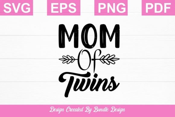 Mom of Twins SVG T-shirt Design: An Embroidery Review