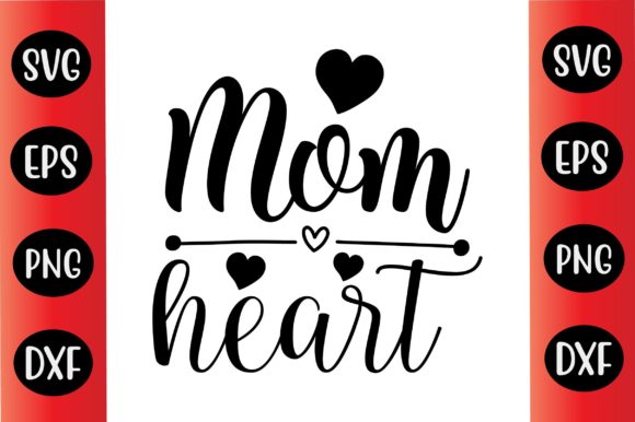 Mothers Day Svg Design Mom Heart Review