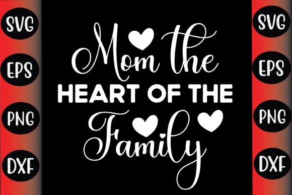 Mother’s Day SVG Design: Mom the Heart Review