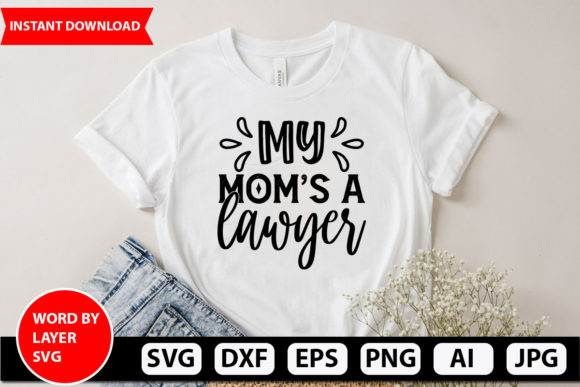 My Mom’s a Lawyer SVG: An Embroidery Review